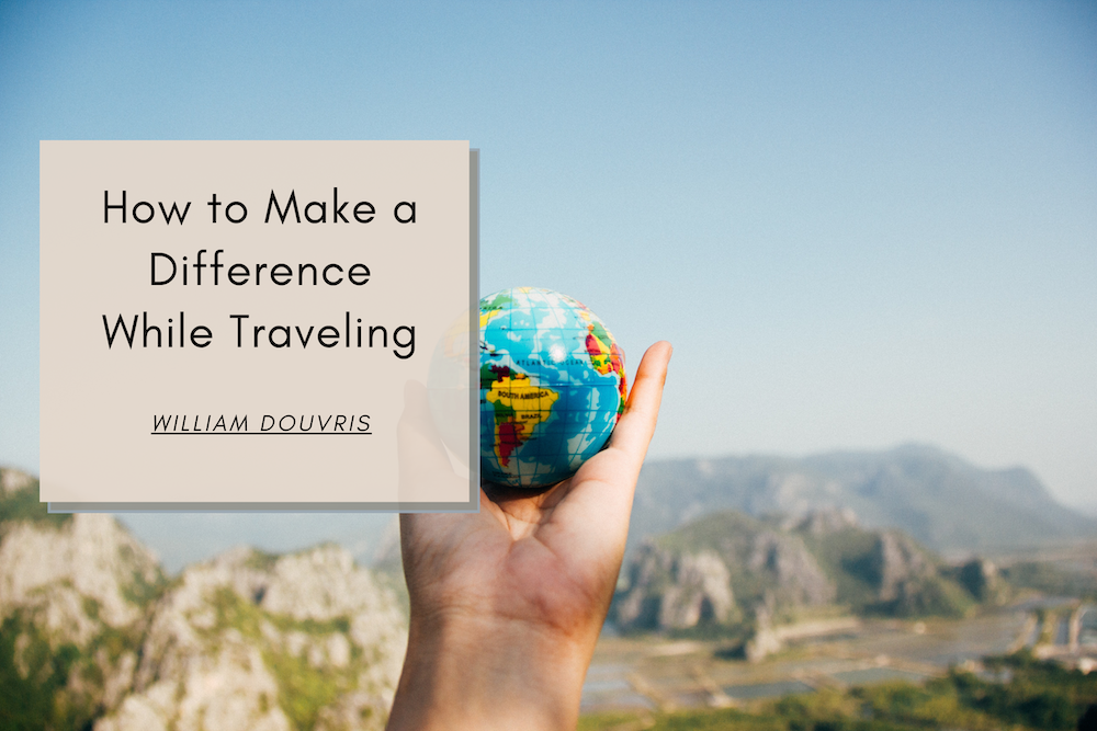 How to Make a Difference While Traveling
